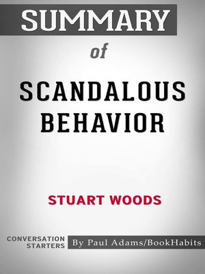 cover image of Summary of Scandalous Behavior